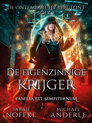 cover image of De eigenzinnige krijger